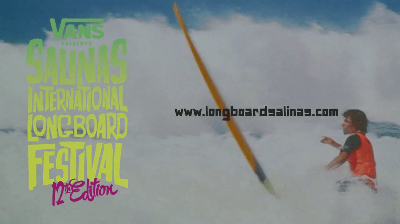 VANS Salinas Longboard Festival